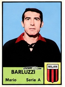 Figurina Mario Barluzzi - Tutti i Calciatori 1964-65
 n. 298 - MIRA
