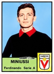 Sticker Ferdinando Miniussi - Tutti i Calciatori 1964-65
 n. 386 - MIRA