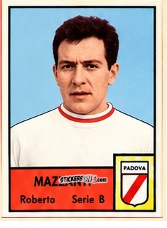Figurina Roberto Mazzanti - Tutti i Calciatori 1964-65
 n. 509 - MIRA