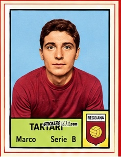 Cromo Marco Tartari - Tutti i Calciatori 1964-65
 n. 569 - MIRA