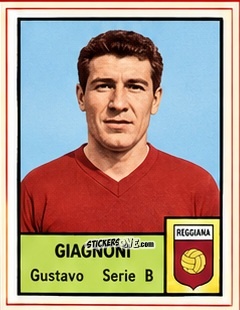 Cromo Gustavo Giagnoni - Tutti i Calciatori 1964-65
 n. 572 - MIRA