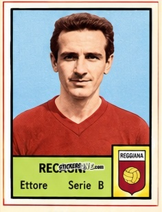 Cromo Ettore Recagni - Tutti i Calciatori 1964-65
 n. 573 - MIRA