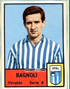 Figurina Osvaldo Bagnoli - Tutti i Calciatori 1964-65
 n. 583 - MIRA