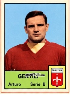 Sticker Arturo Gentili - Tutti i Calciatori 1964-65
 n. 606 - MIRA