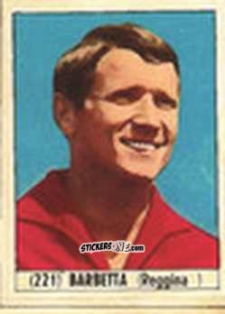 Figurina Barbetta - Calcio Italia 1965-66 n. 221 - Baggioli