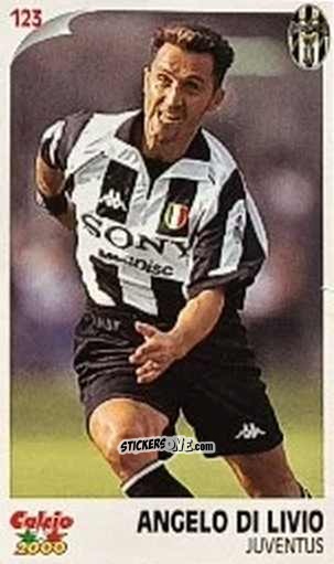 Sticker Angelo Di Livio - Campionato 1997-1998
 n. 123 - Calcio 2000
