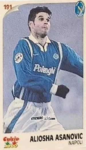 Cromo Aliosha Asanovic - Campionato 1997-1998
 n. 191 - Calcio 2000
