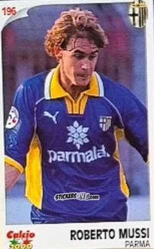 Cromo Roberto Mussi - Campionato 1997-1998
 n. 196 - Calcio 2000
