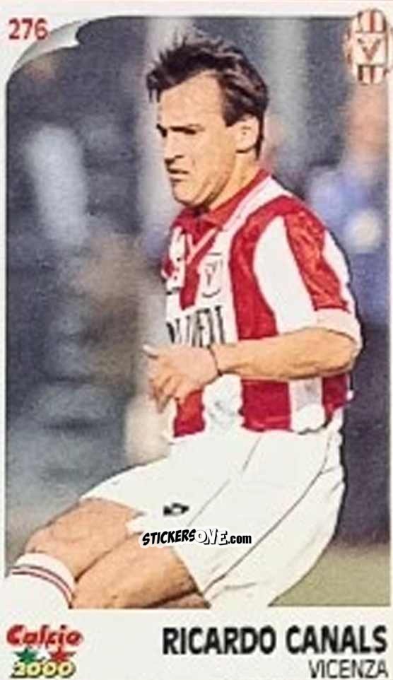 Figurina Ricardo Canals - Campionato 1997-1998
 n. 276 - Calcio 2000
