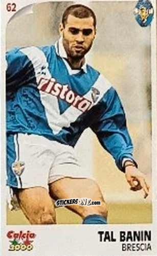 Figurina Tal Banin - Campionato 1997-1998
 n. 62 - Calcio 2000
