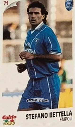 Figurina Stefano Bettella - Campionato 1997-1998
 n. 71 - Calcio 2000
