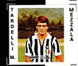 Sticker Tardelli - Calciatori 1977-78
 n. 136 - TuttoCalcio