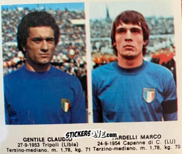 Figurina Claudio Gentile / Marco Tardelli - Calciatori 1977-78
 n. 3 - TuttoCalcio