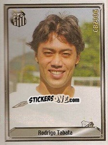 Figurina Rodrigo Barbosa Tabata - Campeonato Brasileiro 2006 n. 284 - Panini