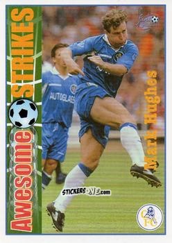 Cromo Mark Hughes - Chelsea Fans' Selection 1997-1998 n. 59 - Futera