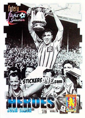 Cromo John Dixon - Aston Villa Fans' Selection 1999 n. 57 - Futera