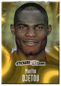 Figurina Martin Djetou - Noi Campioni 2001-2002 n. 25 - Panini
