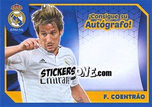 Cromo Fabio Coentrao (Autografo) - Real Madrid 2014-2015 n. 77 - Panini