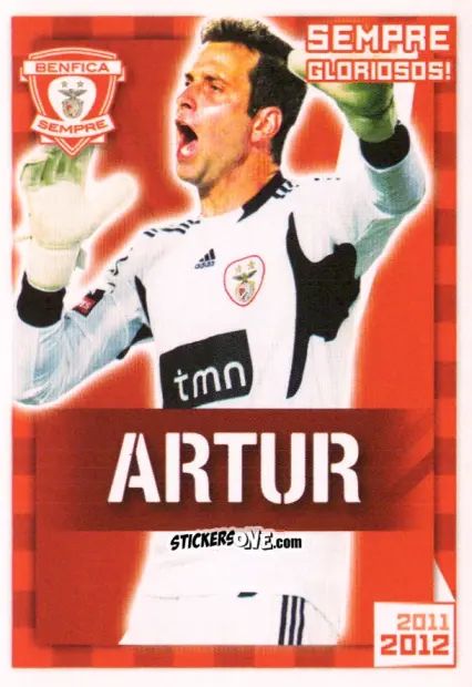 Figurina Artur (Sempre Gloriosos!) - Sl Benfica 2011-2012 n. 18 - Panini