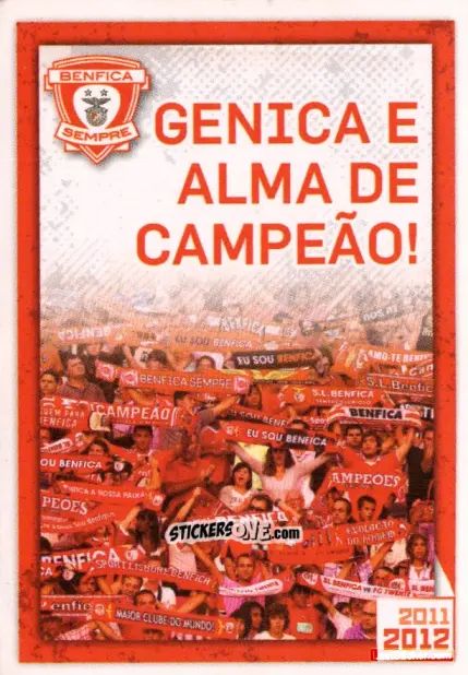 Cromo Genica e Alma de Campeão! - Sl Benfica 2011-2012 n. 178 - Panini