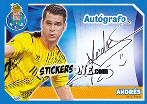 Sticker Andrés (Autógrafo) - Fc Porto 2014-2015 n. 37 - Panini