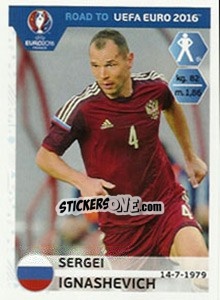 Cromo Sergei Ignashevich - Road to UEFA Euro 2016 n. 259 - Panini