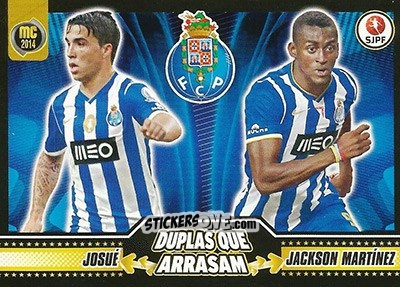 Figurina Josué / Jackson Martínez (Porto) - Megacraques 2013-2014 n. 151 - Panini