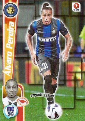 Cromo Alvaro Pereira - Megacraques 2012-2013 n. 172 - Panini