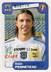 Figurina Nicolas Pennetau - FOOT 2004-2005 n. 45 - Panini
