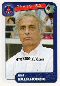 Cromo Vahid Halilhodzic (entraineur) - FOOT 2004-2005 n. 284 - Panini