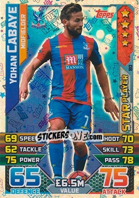 Figurina Yohan Cabaye - English Premier League 2015-2016. Match Attax n. 80 - Topps