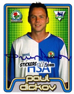 Figurina Paul Dickov - Premier League Inglese 2004-2005 n. 107 - Merlin