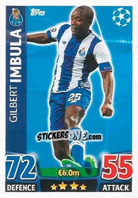 Cromo Gilbert Imbula - UEFA Champions League 2015-2016. Match Attax n. 30 - Topps
