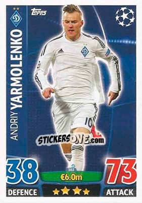 Cromo Andriy Yarmolenko - UEFA Champions League 2015-2016. Match Attax n. 302 - Topps