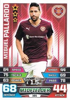 Figurina Miguel Pallardó - SPFL 2015-2016. Match Attax n. 101 - Topps