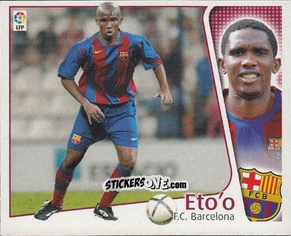 Figurina 28 Eto'o (BARCELONA) - Liga Spagnola 2004-2005 n. 520 - Colecciones ESTE