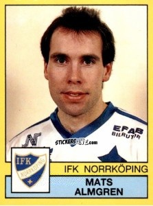 Cromo Mats Almgren - Fotboll 91. Allsvenskan och Division 1 n. 151 - Panini