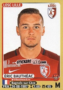 Cromo éric Bauthéac - FOOT 2015-2016 n. 157 - Panini