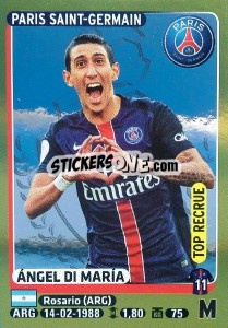 Figurina Ángel Di María (Top Recrue) - FOOT 2015-2016 n. 360 - Panini