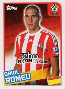 Cromo Oriol Romeu - Premier League Inglese 2015-2016 n. 332 - Topps