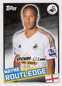 Figurina Wayne Routledge - Premier League Inglese 2015-2016 n. 406 - Topps