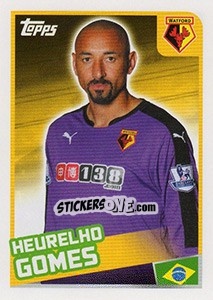 Cromo Heurelho Gomes - Premier League Inglese 2015-2016 n. 440 - Topps