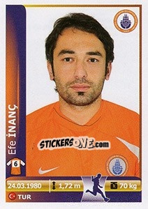 Cromo Efe Inanc - Spor Toto Süper Lig 2012-2013 n. 193 - Panini