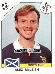 Cromo Alex McLeish - FIFA World Cup Italia 1990 n. 216 - Panini