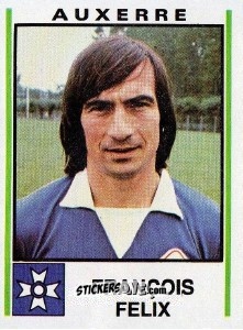 Figurina Francois Felix - Football France 1980-1981 n. 29 - Panini