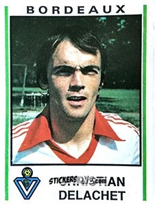 Cromo Christian Delachet - Football France 1980-1981 n. 54 - Panini