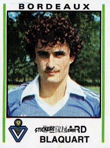 Figurina Bernard Blaquart - Football France 1980-1981 n. 68 - Panini