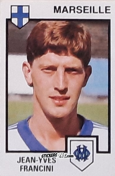 Figurina Jean-Yves Francini - Football France 1984-1985 n. 115 - Panini