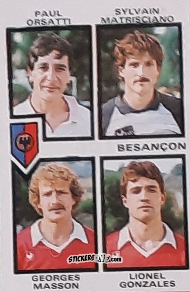 Figurina Paul Orsatti / Sylvain Matrisciano / Georges Masson / Lionel Gonzales - Football France 1984-1985 n. 361 - Panini