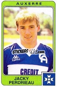 Cromo Jackyy Perdrieau - Football France 1985-1986 n. 21 - Panini